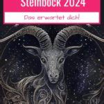 Jahreshoroskop Steinbock 2024