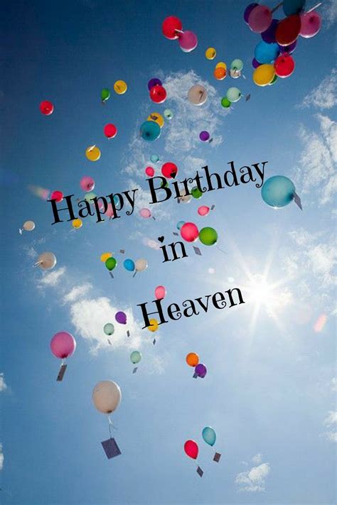 Happy Birthday In Heaven Images Free Web Happy Heavenly Birthday Images