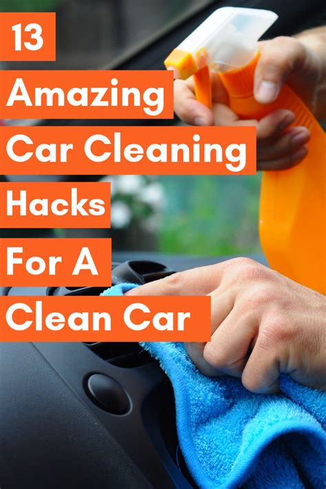 13 Amazing DIY Car Cleaning Hacks For A Clean Car Car Cleaning Hacks