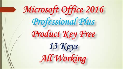 Microsoft Office Professional Plus Product Key Free Keys All