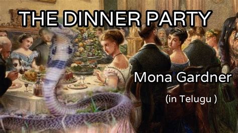 The Dinner Party By Mona Gardner In Telugu Youtube