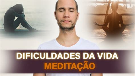 Como Superar As Dificuldades Da Vida YouTube