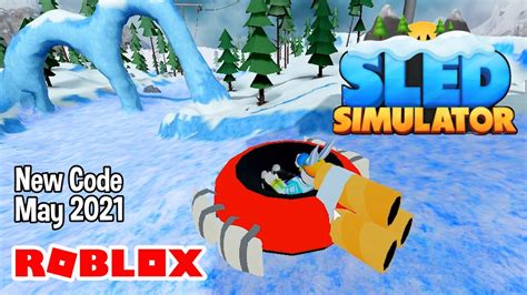 Roblox Sled Simulator New Codes May 2021 Youtube