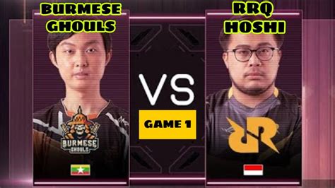 RRQ HOSHI VS BURMESE GHOULS GAME 1 M2 WORLD CHAMPIONSHIP YouTube