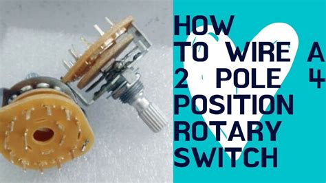 How To Wire A Rotary Switch