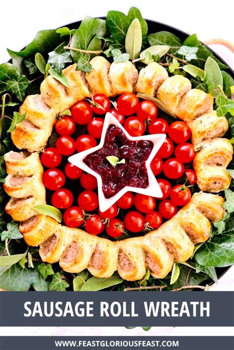 Sausage Roll Wreath With Puff Pastry Feast Glorious Feast