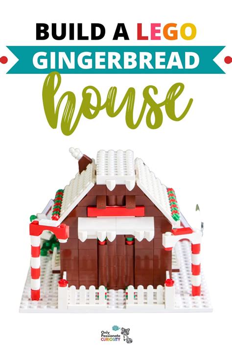 Build a Lego Gingerbread House - Only Passionate Curiosity