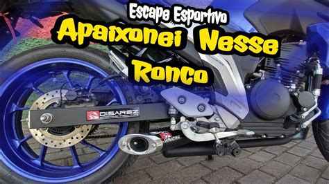 Fz Escapamento Esportivo Disarsz Apaixonei Nesse Ronco