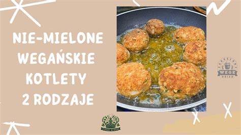 Kotlety nie mielone wegańskie sojowe i z grochu Które lepsze