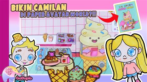 Wow Nene Dan Rena Bikin Banyak Camilan Di Paper Ice Cream Avatar