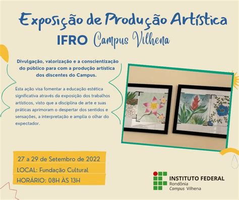 Ifro Vilhena Realiza Exposi O De Produ Es Artisticas Vilhena Not Cias