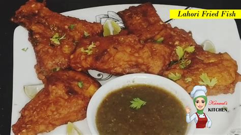 Original Lahori Fried Fish Recipe Kanwal S Kitchen