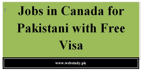 Jobs In Canada For Pakistani With Free Visa 2024 Unlocking