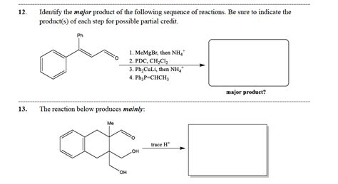 Solved Identify The Major Product Of The Following Sequence