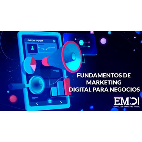 Fundamentos De Marketing Digital Para Negocios