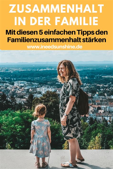 Zusammenhalt In Der Familie St Rken Wertvolle Tipps Kinder