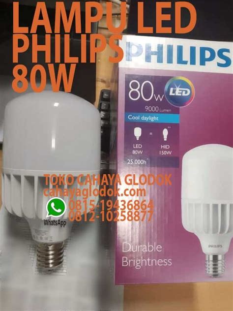 Jual Lampu LED Philips 80W 9000 Lumen Cahaya Glodok