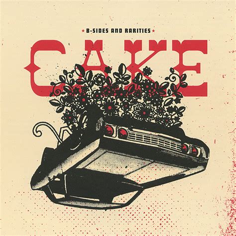 B Sides And Rarities De Cake 2007 10 02 Cd Upbeat Records 2