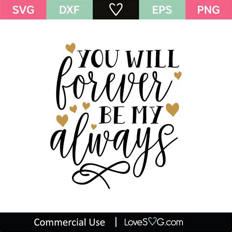 You Will Always Be My Forever 2 SVG Cut File Lovesvg