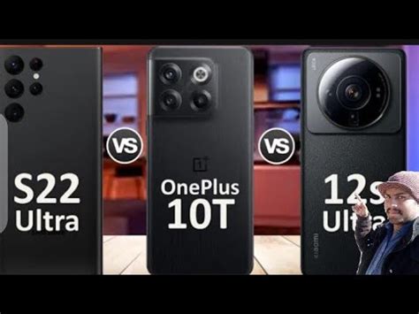 Samsung Galaxy S Ultra G Vs Oneplus T Vs Xiaomi S Ultra