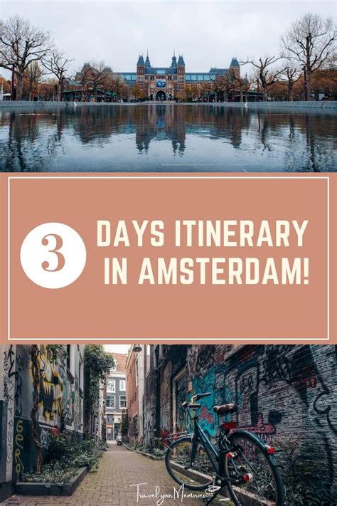 Awesome Amsterdam 3 Day Itinerary By A Local Travel Your Memories