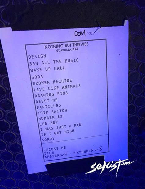 Setlist de Nothing But Thieves | 17 de Abril 2018 | Foro Independencia