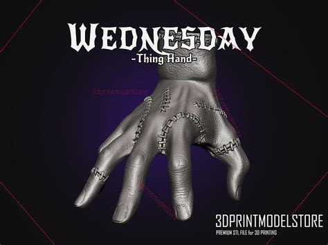 Thing Hand - Wednesday Addams Family 3D model 3D printable | CGTrader