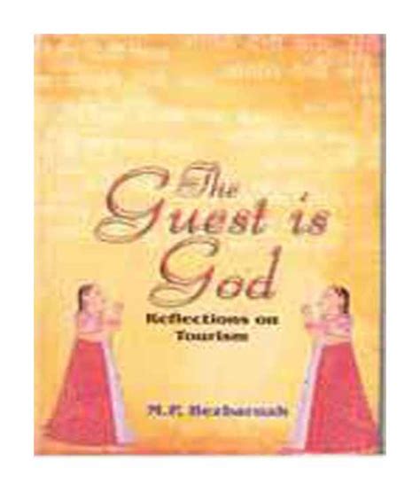 The Guest Is God Reflections On Tourism Buy The Guest Is God