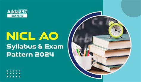 NICL AO Syllabus 2024 And Exam Pattern For 274 Generalist And Specialist