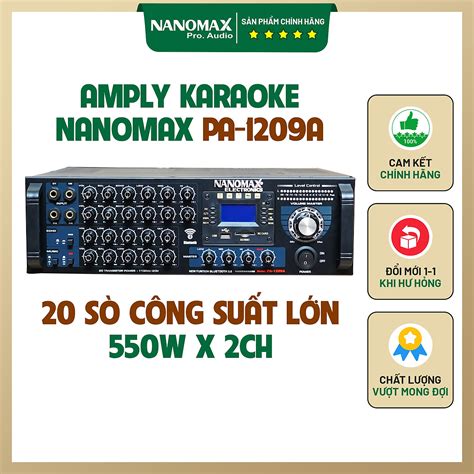 Mua Amply Karaoke 20 Sò Nanomax PA 1209A 1100w Kết Nối Bluetooth Chính