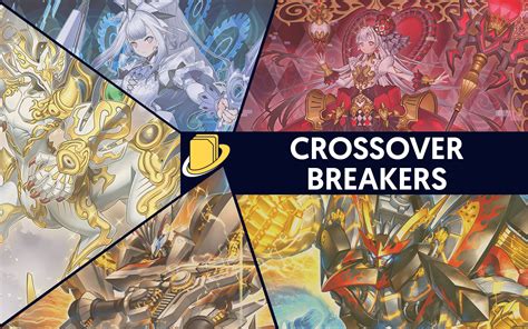 Les Cartes De Crossover Breakers Yuginews