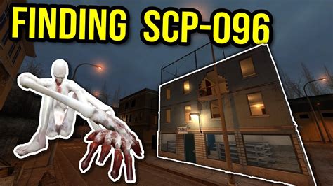 I Found Scp 096 In Abandon Town Gmod Scp Youtube