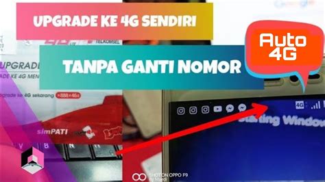 Begini Cara Upgrade Kartu G Ke G Sendiri Nomor Lama Tetap Youtube