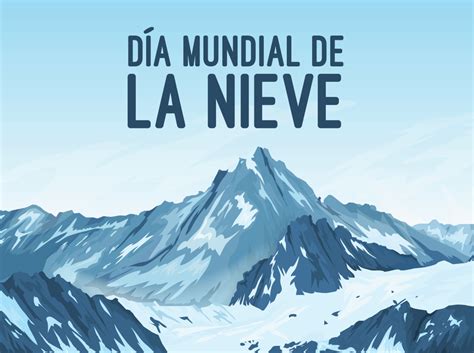 Día Mundial de la Nieve Fundación Biodiversidad