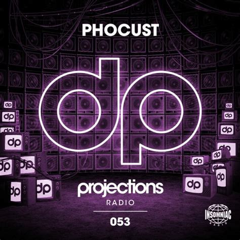 Stream Projections Radio 053 Phocust By Phocust Listen Online For