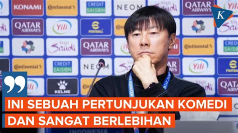 Video Shin Tae Yong Kehabisan Kata Soal Kinerja Wasit Qatar Vs