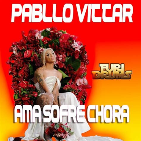 Stream Dj Furi Drums Listen To Pabllo Vittar Ama