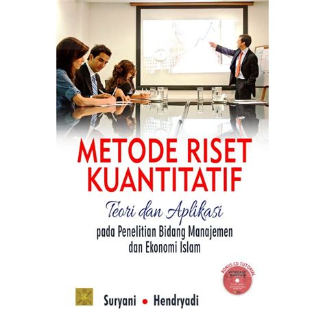 Jual Buku Metode Riset Kuantitatif Teori Dan Aplikasi Pada Penelitian