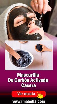 Mascarilla De Carbón Activado Casera Ver Recetas y Aplicación Paso a