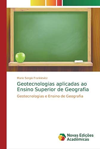 Geotecnologias Aplicadas Ao Ensino Superior De Geografia