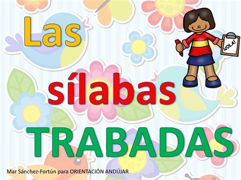 Las Silabas Trabadas En Tarjetas Orientaci N And Jar Recursos