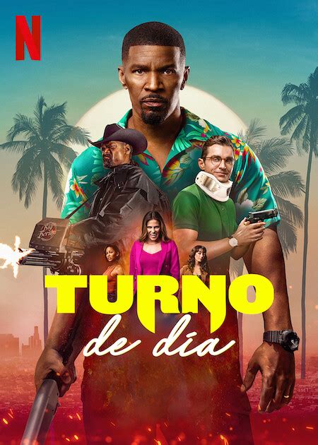 Primer Tráiler Oficial De “turno De Día” La Nueva Pelicula De Netflix