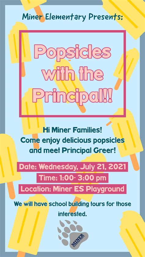 Popsicles With The Principal Miner Elementary School