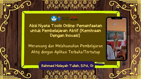 Aksi Nyata Tools Online Pemanfaatan Untuk Pembelajaran Aktif