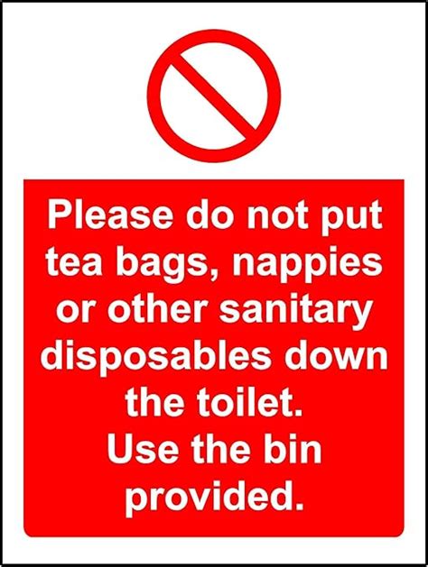 Prohibition Signs Please Do Not Put Tea Bags Nappies Or Other