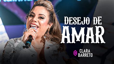 Clara Barreto Desejo De Amar Pele Macia Ep Mulher Que Bebe