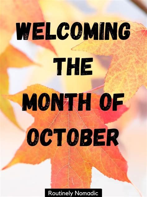 100 Hello October Quotes For When You Are Happy To Welcome A New Month