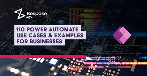 110 Power Automate Use Cases Examples For Businesses