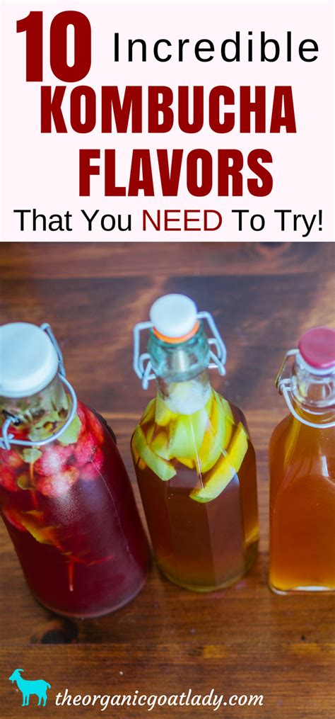 Kombucha Recipe 10 Amazing Kombucha Flavors That You Will Love Artofit