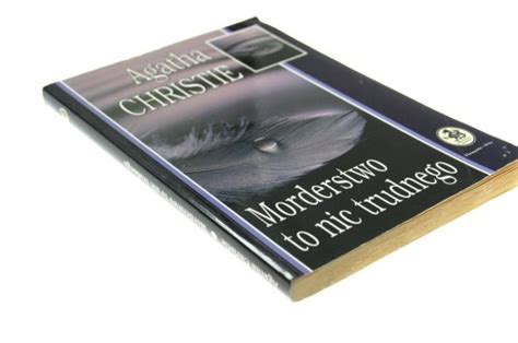 MORDERSTWO TO NIC TRUDNEGO Agatha Christie 15265244975 Książka Allegro